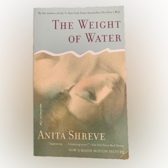 THE WEIGHT OF WATER Book Paperback fiction Anita Shreve First Back Bay Books - Picture 4 of 14